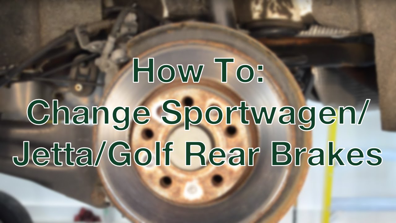Mk V Jetta/Golf/Sportwagen Rear Brake Change How-To